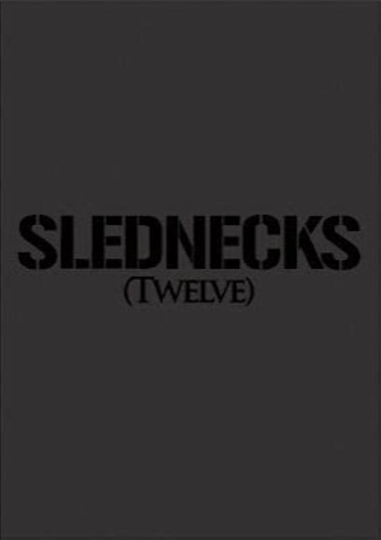 Slednecks 12