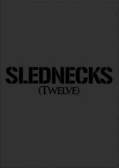 Slednecks 12