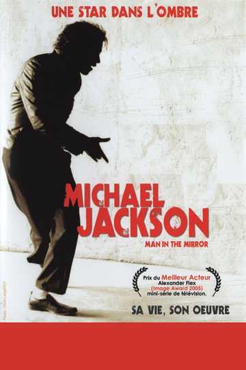 Man in the Mirror: The Michael Jackson Story Poster