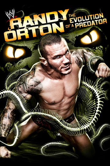 Randy Orton The Evolution of a Predator