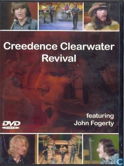 Creedence Clearwater Revival Featuring John Fogerty