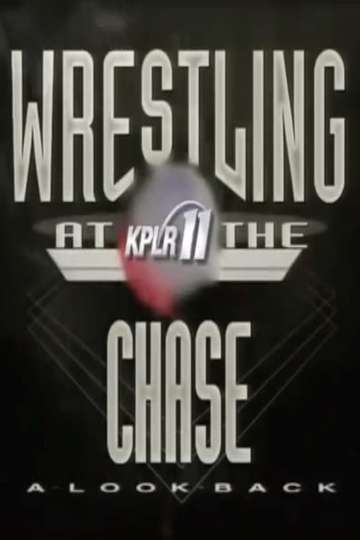 Wrestling At The Chase A Look Back Poster