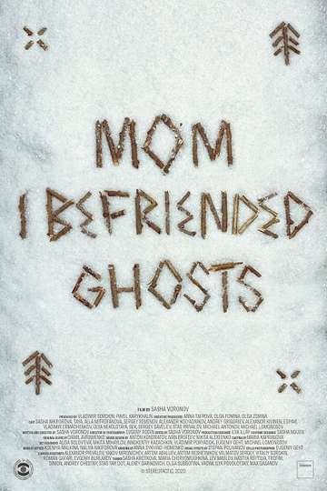 Mom I Befriended Ghosts Poster