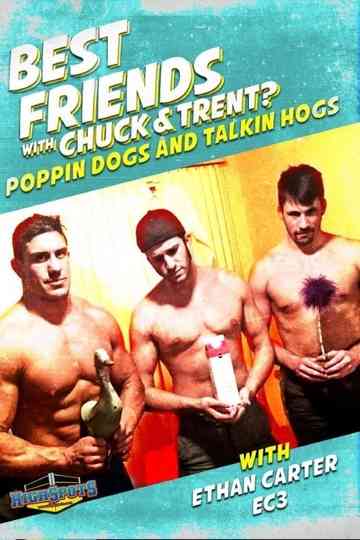 Best Friends With EC3 Ethan Carter