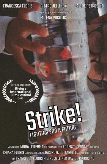 Strike  Fighting for the Future