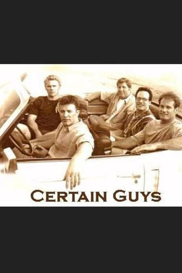 Certain Guys Poster