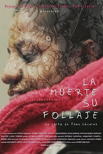 La muerte su follaje