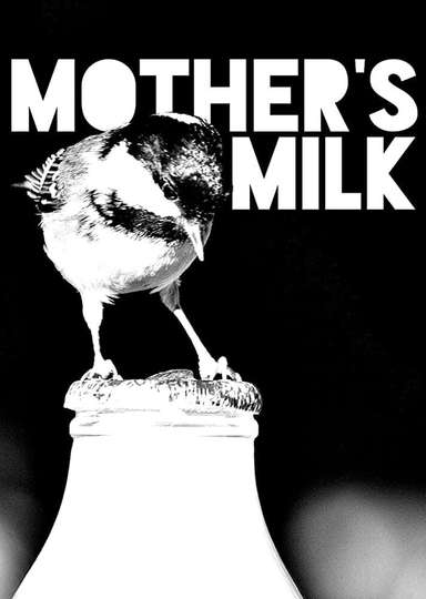 Mothers Milk Poster
