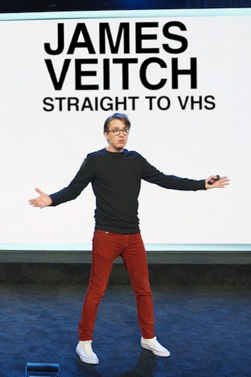 James Veitch Straight to VHS