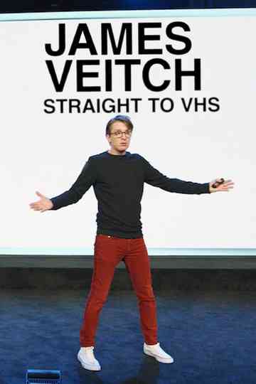 James Veitch: Straight to VHS