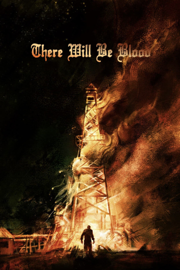 There Will Be Blood Poster