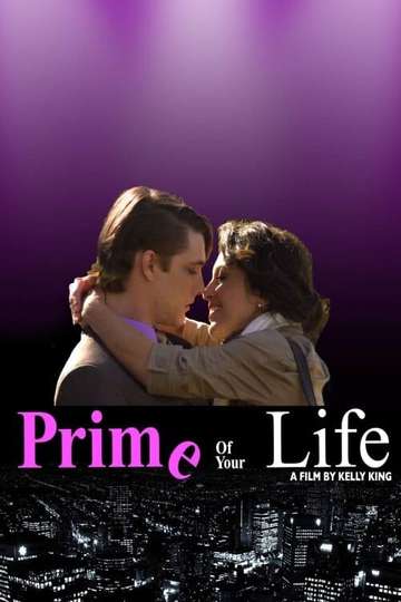 Prime of Your Life Poster