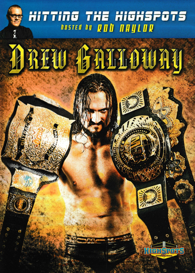 Hitting The Highspots  Drew Galloway