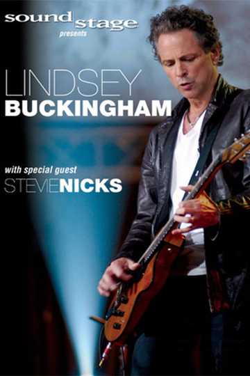 Lindsey Buckingham: Live (with special guest Stevie Nicks)