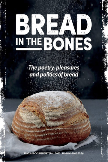 Bread in the Bones