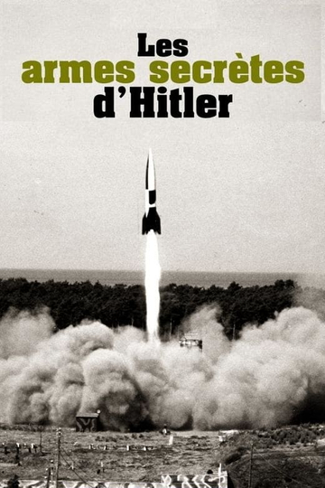 Les Armes secrètes dHitler