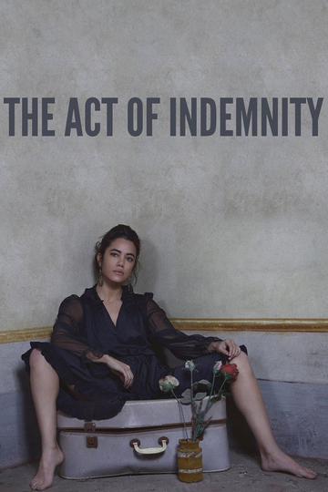 The Act of Indemnity Poster