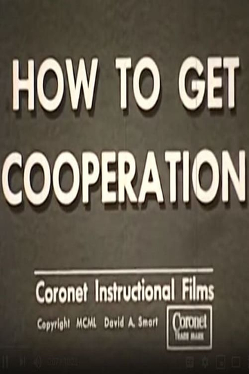 How To Get Cooperation