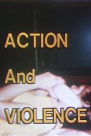 Getting the Most Out of Television Action And Violence