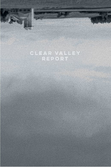 Clear Valley Report Poster