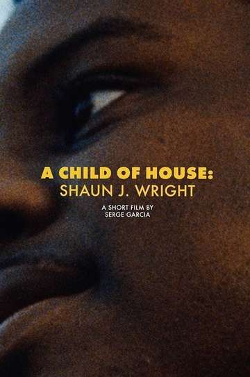A Child of House Shaun J Wright Poster