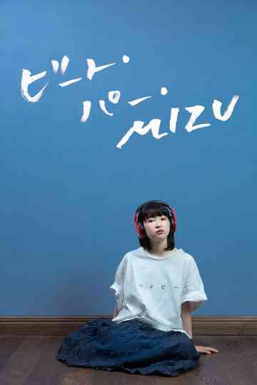 Beats Per Mizu Poster