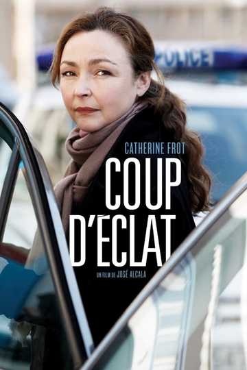 Coup d'éclat Poster