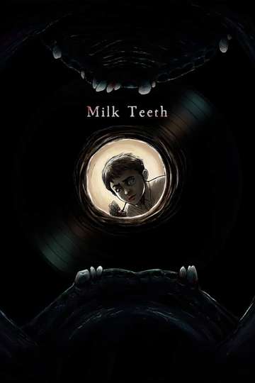 Milk Teeth Poster
