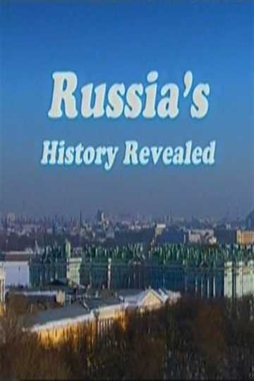 Russia's History Revealed