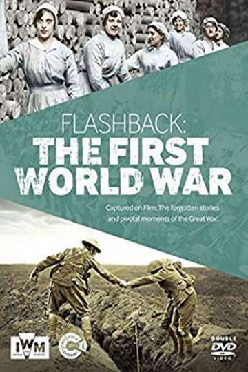 Flashback The First World War