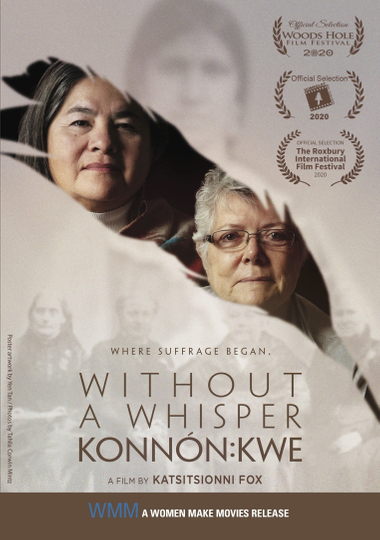 Without a Whisper  Konnónkwe Poster