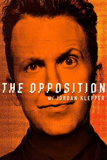 The Opposition with Jordan Klepper