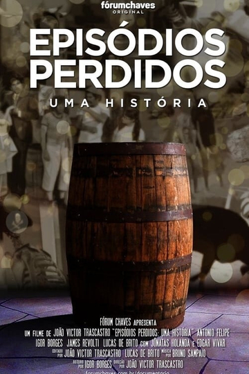 Episódios Perdidos Uma História Poster