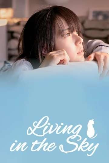Living in the Sky Poster