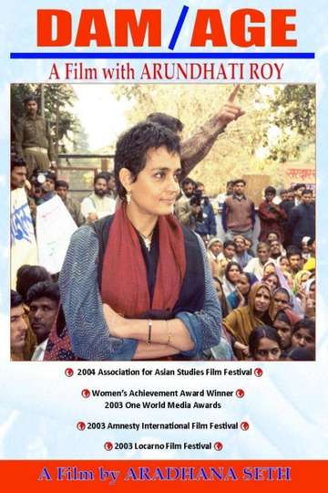 DAMAGE A Film with Arundhati Roy