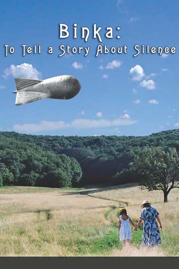 Binka To Tell a Story About Silence Poster