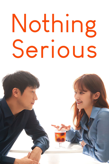 Nothing Serious Poster