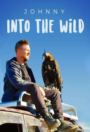 Johnny Into The Wild Poster