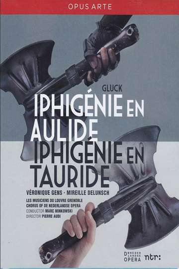 Gluck Iphigenie en Aulide  Iphigenie en Tauride Poster