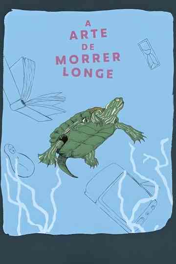 The Art of Dying Far Away Poster