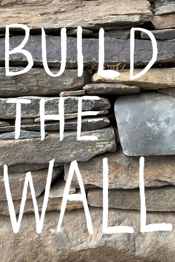 Build the Wall Poster