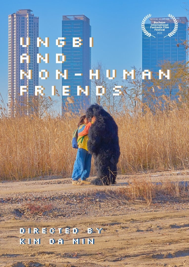 Ungbi and Nonhuman Friends