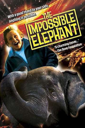 The Impossible Elephant Poster