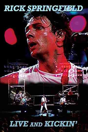 Rick Springfield  Live And Kickin