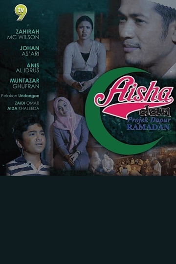 Aisha dan Projek Dapur Ramadan Poster