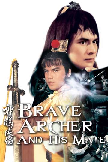 Brave Archer and His Mate Poster