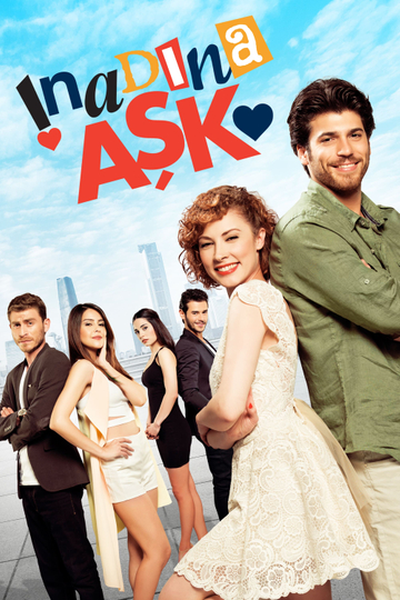 İnadına Aşk Poster