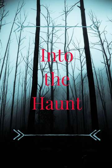 Into the Haunt Poster
