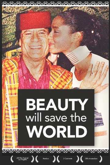 Beauty Will Save the World Poster