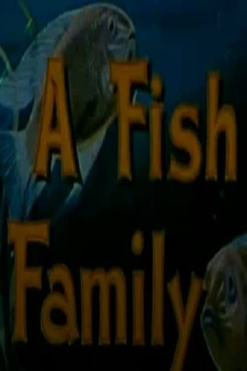 A Fish Family